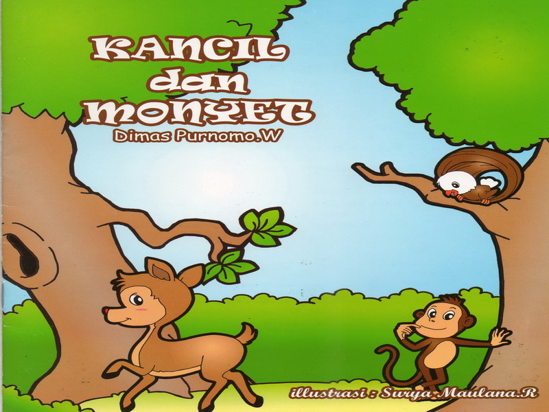 Seri Dongeng ; KANCIL dan MONYET  - Toko Buku Online 